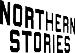 Northern Stories