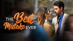 The Best Mistake Ever