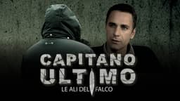 Capitano Ultimo - Le ali del falco